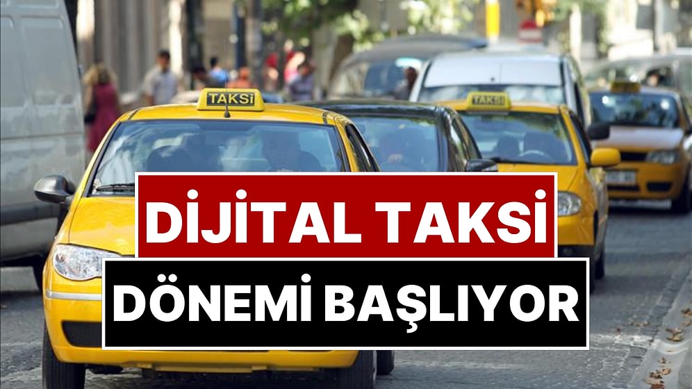 İstanbul’da Dijital Taksi Dönemi Başlıyor: Yalnızca Uygulama Üzerinden Çağrılacak