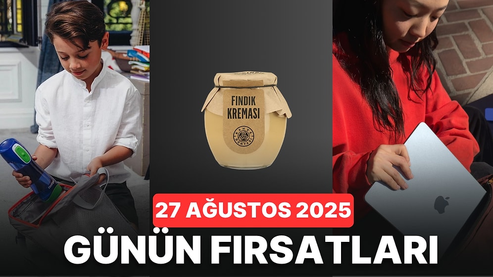 Bugün İndirimde Neler Var? 27 Ağustos 2025 Günün Fırsatları