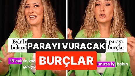 Astrolog Açıkladı: Eylül Ayında Bu Burçlar Paraya Para Demeyecek
