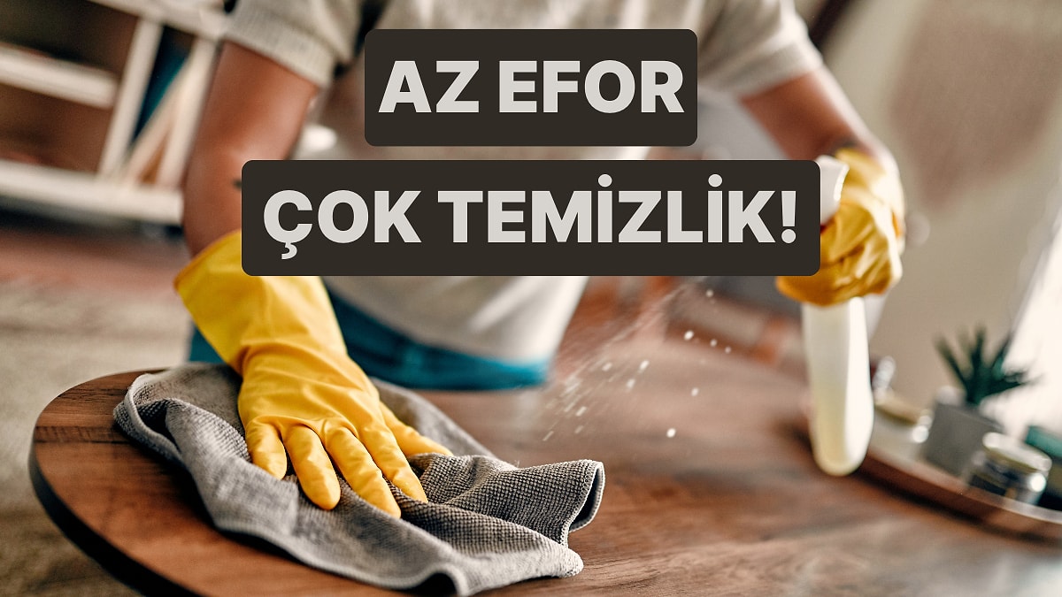 En Az Eforla Temizlik Yapma Rehberi