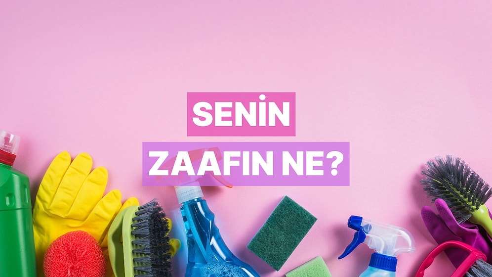 Senin Zaafın Ne?