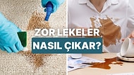 Kaydedin Lazım Olur! Hangi Leke Nasıl Çıkar?