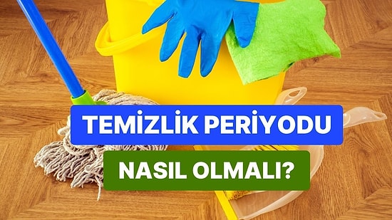 Günlük Temizlik mi Yoksa Haftalık Temizlik mi Daha Mantıklı?