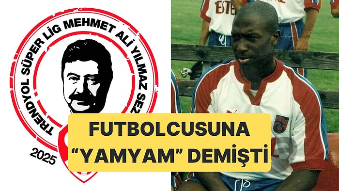 Sezona Adı Verilen Mehmet Ali Yılmaz, Futbolcusu Kevin Campbell'a "Yamyam" ve "Rengi Bozuk" Demişti