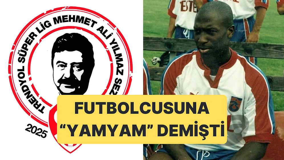 Sezona Adı Verilen Mehmet Ali Yılmaz, Futbolcusu Kevin Campbell'a "Yamyam" ve "Rengi Bozuk" Demişti