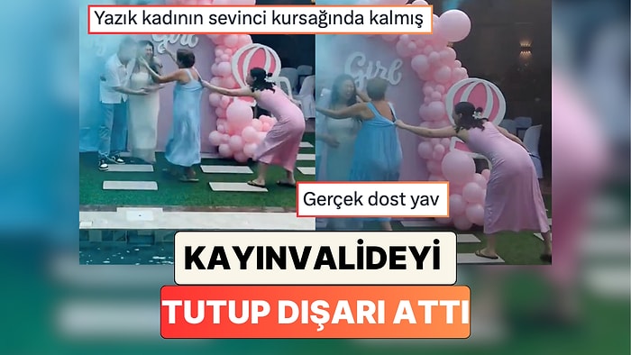 Bir Cinsiyet Partisinde Anne Adayının Arkadaşı Kadraja Girmeye Çalışan Kaynanayı Yakasından Tutup Dışarı Attı