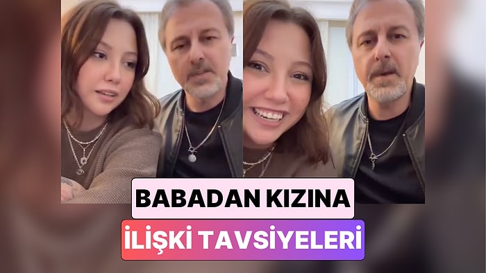"Direkt Şut Kızım": Bir Babanın Kızına Verdiği İlişki Tavsiyeleri Sosyal Medyada Viral Oldu
