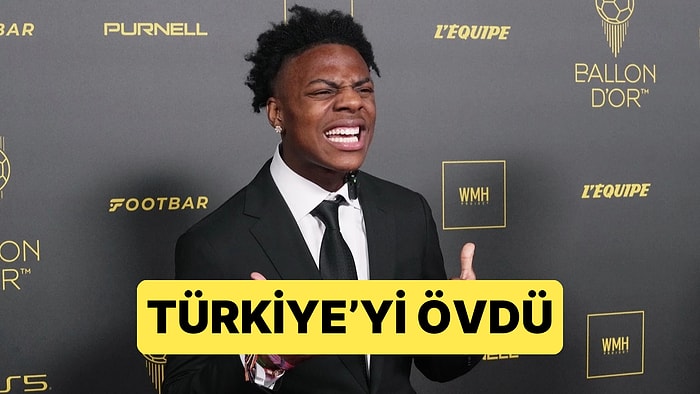 Türkiye Ziyaretiyle Gündem Olan iShowSpeed, Türkiye'yi Övdü: "Çok Underrated"