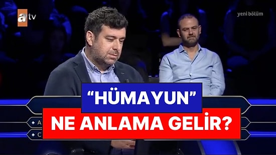 "Divanıhümayun"daki "Hümayun" Ne Anlama Gelir? Kim Milyoner Olmak İster Sorusu