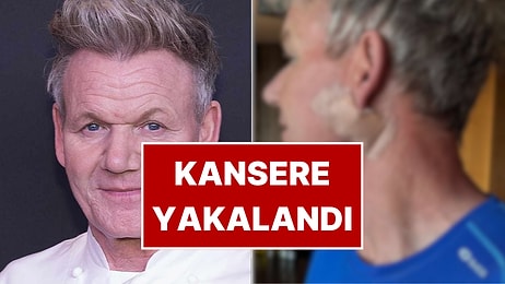 Dünyaca Ünlü Şef Gordon Ramsay'den Sevenlerini Üzen Haber: Kansere Yakalandığını Duyurdu!