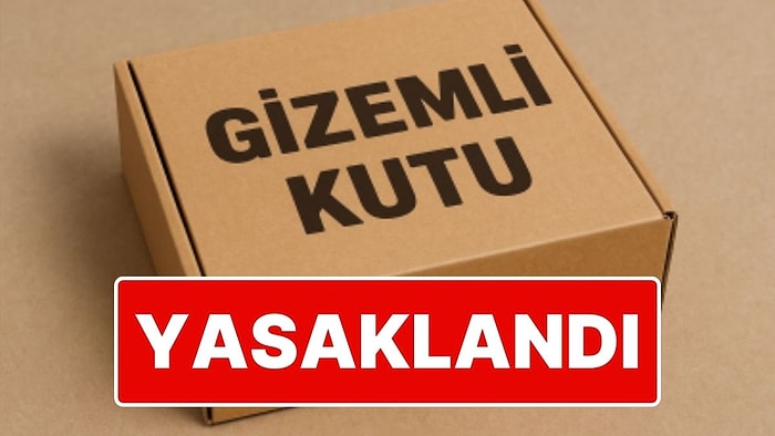 Gizemli Kutu Adı Altında Satış Yapan Sitelere Erişim Engellendi