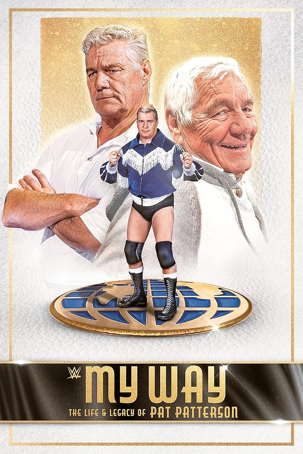 9. My Way: The Life and Legacy of Pat Patterson (2021)