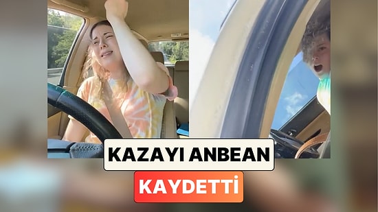 Arabada Şarkı Söylediği Anları Kaydetmek İsteyen Kadın Felaketin Eşiğinden Döndüğü Kaza Anını Kaydetti