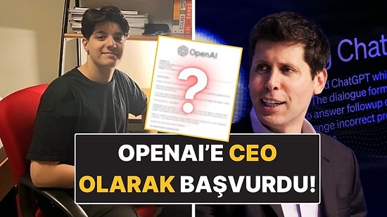 Türk Girişimcinin OpenAI CEO Başvurusu ve Aldığı Yanıt Sosyal Medyada Gündem Oldu