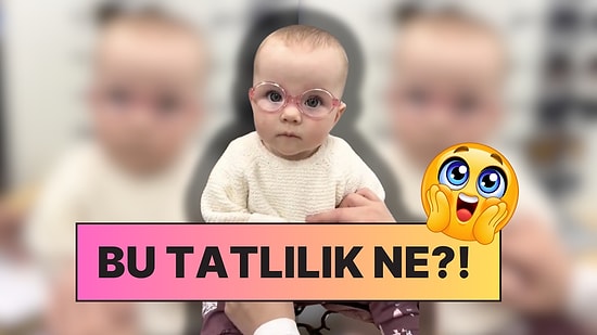 Gözleri Bozuk Bebeğin Gözlükle Dünyayı İlk Kez Net Gördüğü Anlarda Yaşadığı Şaşkınlık Fena Duygulandırdı