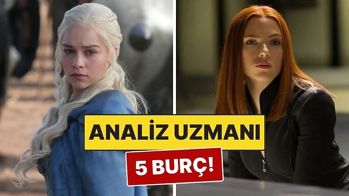 Analiz Yeteneği En Gelişmiş 5 Burç: İnsanı Gözünden Tanıyorlar!