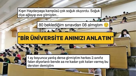 Üniversite Yıllarının Gülümseten Hatıralarını Anlattılar: Sosyal Medya, Üniversitelerin İtiraf Sayfasına Döndü