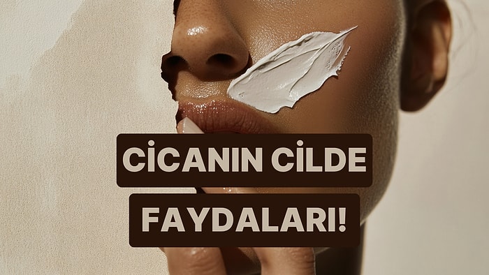 Son Zamanlarda Adını Daha Çok Duyduğumuz Cica Nedir, Cilde Ne Gibi Faydalar Sağlar?