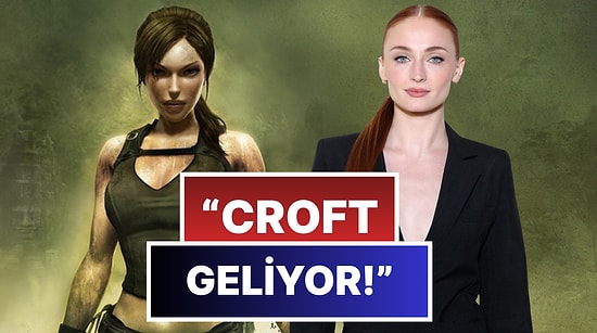 Sophie Turner, Amazon’un Yeni Tomb Raider Dizisinde Lara Croft Olarak Karşımıza Çıkıyor!
