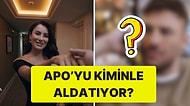 Işıl'ın Apo'yu Aldattığını Gördüğümüz Şerbo'da Işıl'ın Hayatındaki Kişiyi Bulduk!