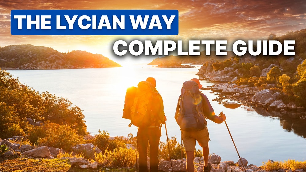 How to Trek the Lycian Way: Routes, Tips & What to Expect