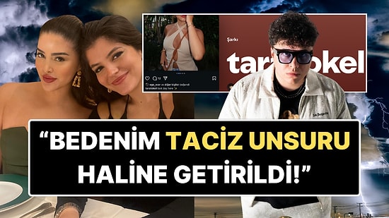 Ala Tokel'in Kardeşi Tara Tokel Adına Yazılan Şarkının Ardından Taciz ve Zorbalığa Maruz Kaldığını Açıkladı