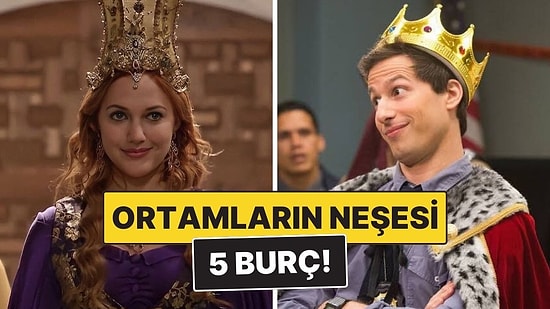 Ortamın Neşesi Olan 5 Burç: Auraları Çok Yüksek!