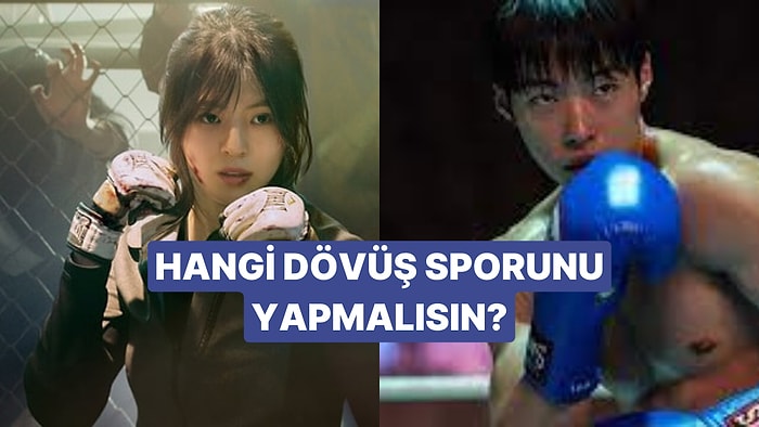 Karakterine Göre Hangi Dövüş Sporuna Uygunsun?