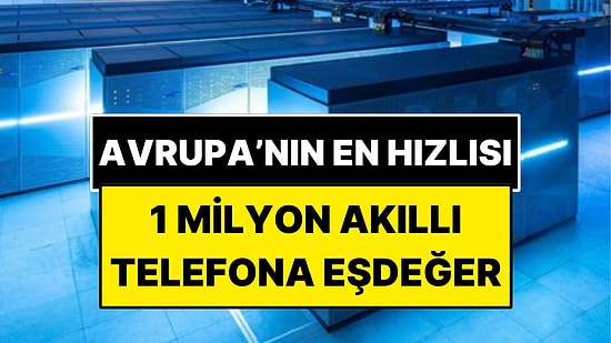 Saniyede Bir Katrilyondan Fazla İşlem Yapıyor! Avrupa’nın En Hızlı Süper Bilgisayarı Jupiter’in Bilinmeyenleri