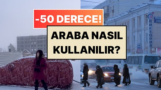 Dünyanın En Soğuk Yeri Yakutistan’da -50 Derecede Arabalar Nasıl Kullanılıyor?