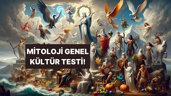 Mitoloji Tutkunlarını Buraya Alalım! Yunan Mitolojisi Testini Geçebilecek misin?