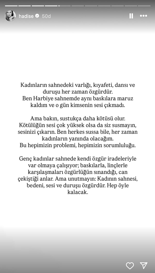 "Kadınların sahnedeki varlığı, kıyafeti, dansı ve duruşu her zaman özgürdür" dedi.