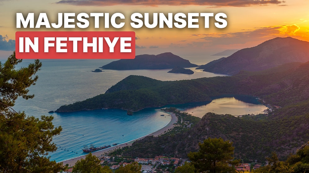Best Spots to Watch the Sunsets in Fethiye: Beaches, Hills & Hidden Gems
