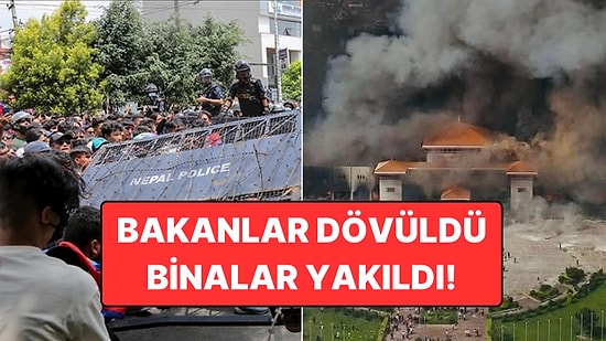 Parlamento Binası Ateşe Verildi, Bakanlar Dövüldü: Nepal'de Sosyal Medya Yasağının Ardından Yaşananlar