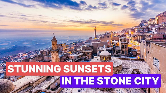 Best Places to Watch the Sunset in Mardin: The Romantic Side of Mardin