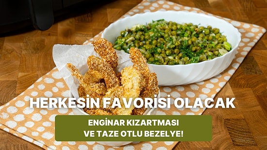 Airfryer'da Enginar Kızartması ve Taze Otlu Bezelye Nasıl Yapılır?