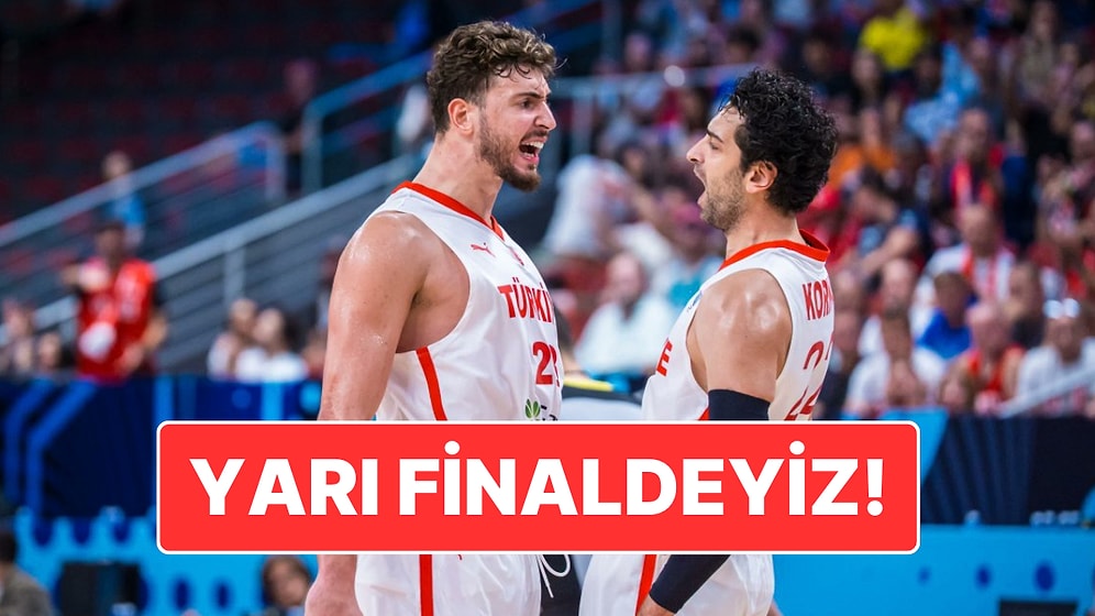 Yarı Finaldeyiz: A Milli Basket Takımımız EuroBasket’te Yarı Finale Yükseldi