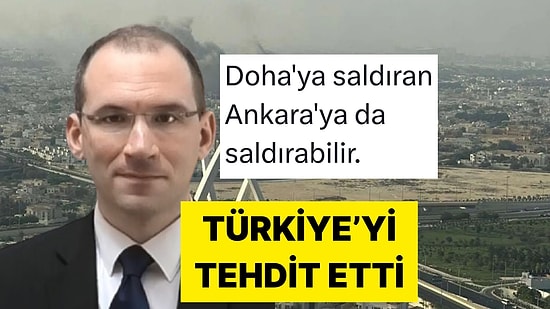 İsrailli Akademisyen Katar Saldırısı Sonrası Türkiye'yi Tehdit Etti!