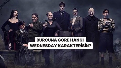 Burcuna Göre Hangi Wednesday Karakterisin?