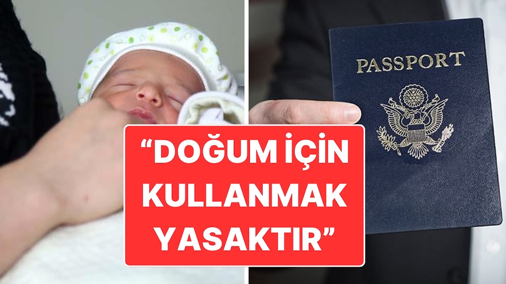ABD’den Doğum Uyarısı: "Vizeyi ABD’de Doğum İçin Kullanmak Yasaktır"
