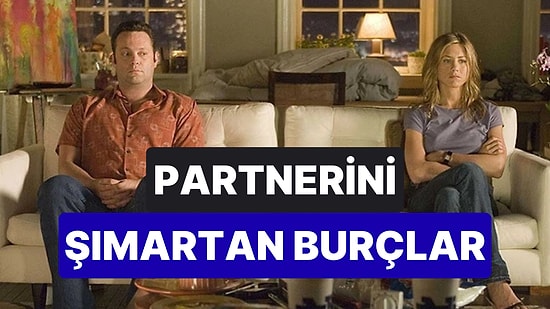 Ne İsterlerse Yapıyorlar: İlişkide Partnerini Şımartmayı Seven Burçlar
