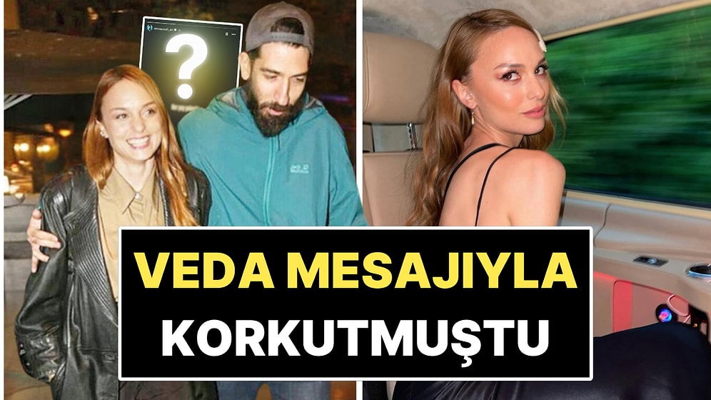 Gece Paylaştığı Veda Mesajıyla Korkutan Nilperi Şahinkaya Hakkındaki İlk Açıklama Eski Sevgilisinden Geldi!