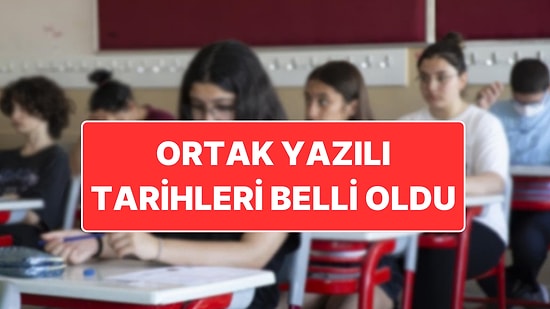 MEB Duyurdu: Ortaokul ve Liselerde Ortak Yazılı Sınav Tarihleri Belli Oldu