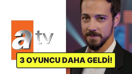 ATV'nin Fenomen Dizisi Kuruluş Orhan'a 3 Yeni İsim Dahil Oldu