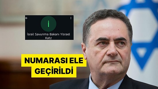İsrail Savunma Bakanı Yisrael Katz'ın Telefon Numarası İfşa Edildi