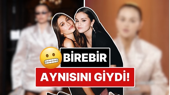 Birebir Aynısı: Evlilik Aşamasındaki Selena Gomez, Eski Sevgilisi Justin Bieber'ın Eşi Hailey ile Pişti Oldu