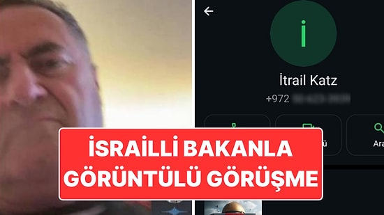 İsrailli Bakan Katz’ın Cep Telefonu Paylaşılmıştı: Türk Kullanıcının Görüntülü Aramasını Cevapladı