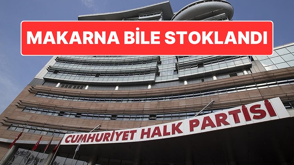CHP Genel Merkezi'nde Mutlak Butlan Hazırlığı İddiası: Gaz Maskesi, Makarna, Bisküvi ve Limon Stoklandı!