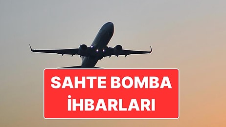 Doğu ve Güneydoğu Anadolu’ya Giden Uçaklara Sahte Bomba İhbarı: 6 Kişi Gözaltına Alındı