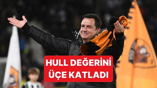 Acun Ilıcalı, Hull City'nin Aldığı Günle Bugünkü Değeri Arasındaki Farkı Açıkladı